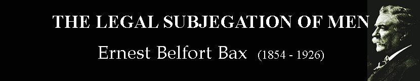 'The Legal Subjection of Men' by Ernest Belfort Bax