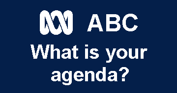 ABC. What is your agenda?