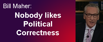 Nobody Likes Political Correctness