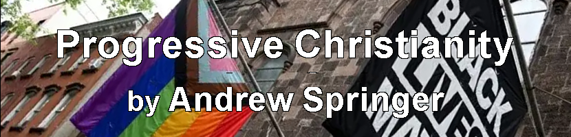 Progressive Christianityby Andrew Springer